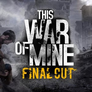 This War of Mine