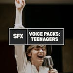 Voice Packs: Teenagers