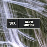 Slow Motion