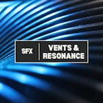 Vents & Resonance