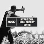 Hype Zone: High Energy Edits