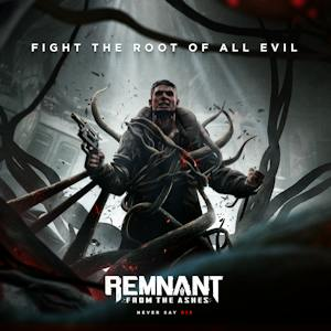 Remnant: From The Ashes