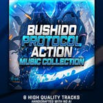 Bushido Protocol - Action Music Collection