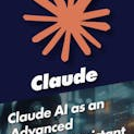 Claude AI as an Advanced Personal Assistant