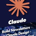Build Newsletters in Claude Design - AI Email Marketing