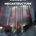 Monolith Megastructure (FAB Professional License Key)