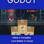 Make a Complete Card Battler in Godot