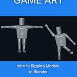 Intro to Rigging Models in Blender
