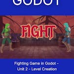 Fighting Game in Godot - Unit 2 - Level Creation