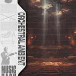 Orchestral Ambient Music Pack