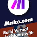 AI-Powered Chatbots and Virtual Assistants with Make.com