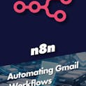 Automating Gmail Workflows with n8n & AI