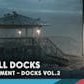 Docks VOL.2 - Powell Docks
