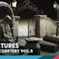 Cemetery VOL.5 - Structures