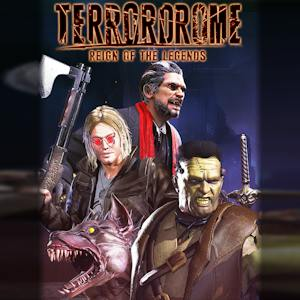 Terrordrome - Reign of the Legends