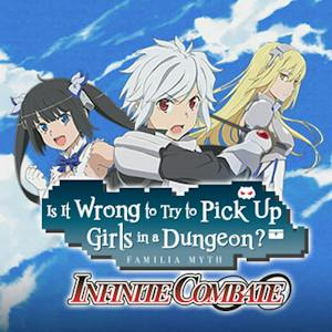 Is It Wrong to Try to Pick Up Girls in a Dungeon? Infinite Combate