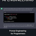 Prompt Engineering for Programmers