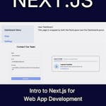 Intro to Next.js for Web App Development