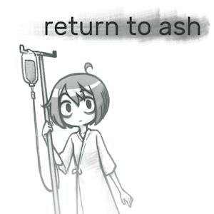 Return to Ash