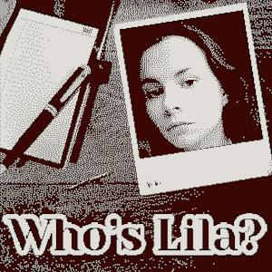 Who's Lila?