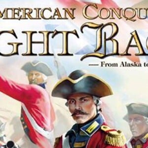 American Conquest: Fight Back