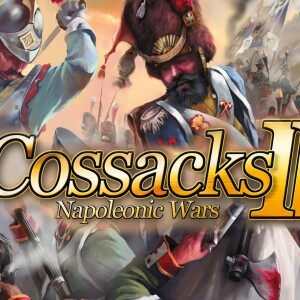 Cossacks II: Napoleonic Wars