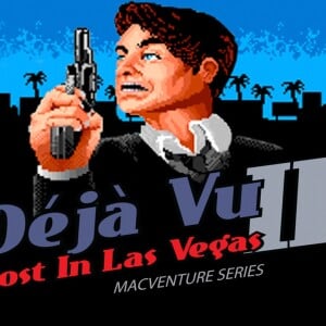 Déjà Vu II: MacVenture Series