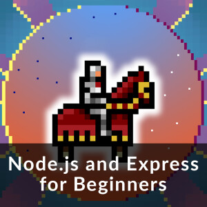 Node.js and Express for Beginners
