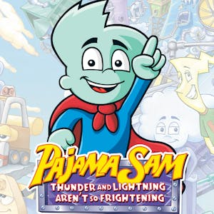 Pajama Sam 2: Thunder And Lightning Aren't So Frightening
