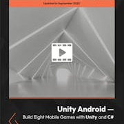 Unity Android - Build Eight Mobile Games with Unity and C#