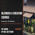 Blender 4 Creator Course Stylized 3D Models