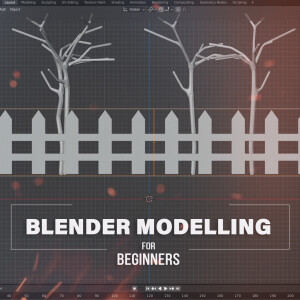 Blender Modelling for Beginners Course