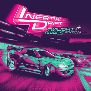 Inertial Drift - Twilight Rivals DLC