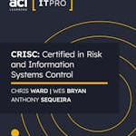 CRISC: Certified in Risk and Information Systems Control