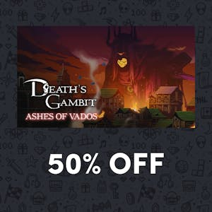 COUPON 50% OFF Death's Gambit: Afterlife - Ashes of Vados