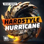 Hardstyle Hurricane