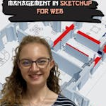 Project Planning and Management in SketchUp for Web