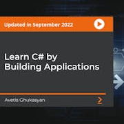 Learn C# by Building Applications