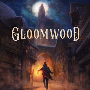 Gloomwood