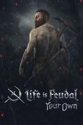 Life is Feudal: Your Own (PC) CD key