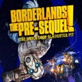 Borderlands: The Pre Sequel Shock Drop Slaughter Pit DLC (PC) CD key