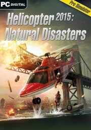 Helicopter 2015: Natural Disasters (PC) CD key