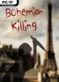 Bohemian Killing (PC) CD key