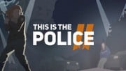 This Is the Police 2 (PC) CD key
