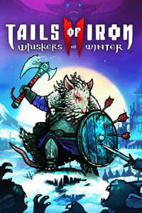 Tails of Iron 2: Whiskers of Winter (PC) key