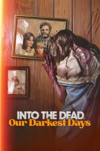 Into the Dead: Our Darkest Days (PC) key