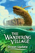The Wandering Village (PC) key