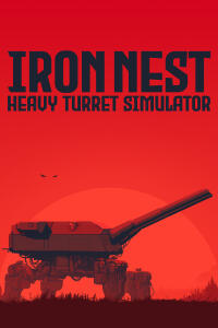 IRON NEST: Heavy Turret Simulator (PC) key