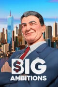 Big Ambitions (PC) key